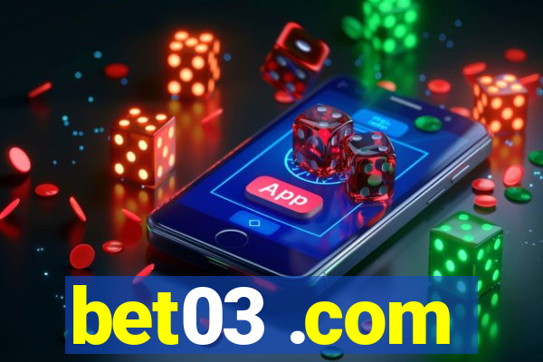 bet03 .com